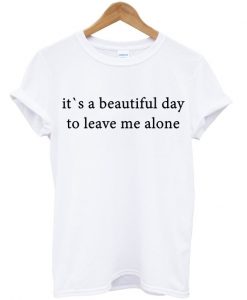 Beautiful Day T-shirt