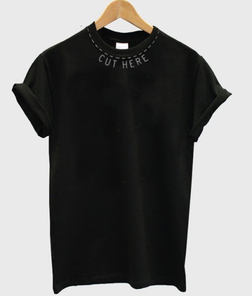 Cut Here Tshirt