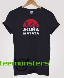 Acuna Matata T-shirt