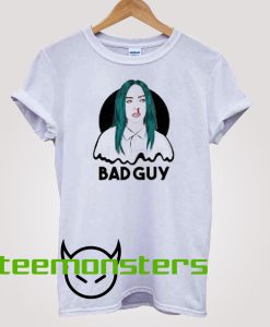 Bad Guy T-shirt