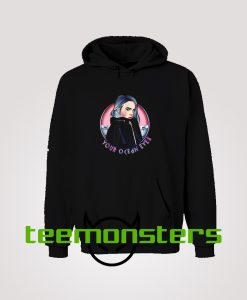 Billie Eilish Your Ocean Hoodie