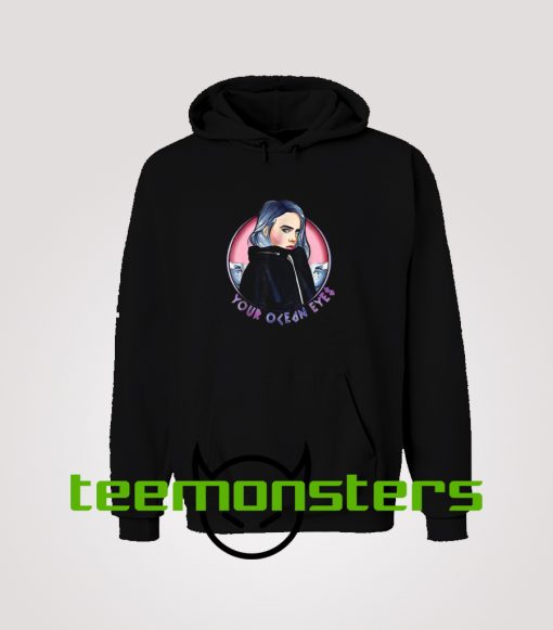 Billie Eilish Your Ocean Hoodie