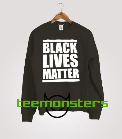 black lives matter sweatshirt