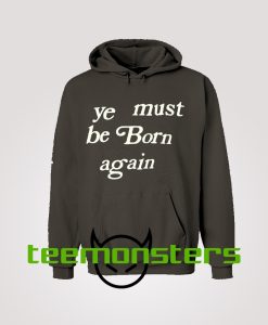 Born Again Hoodie