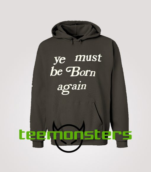 Born Again Hoodie