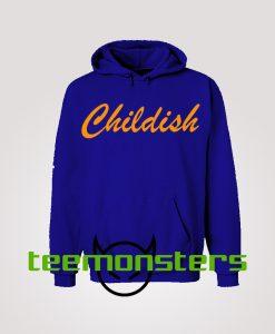 Childish Hoodie