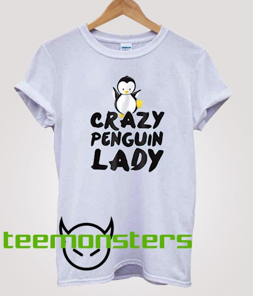 Crazy Penguin Lady T-shirt