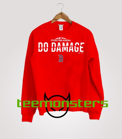 Do Damage Sweatshirt