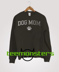 Dog mom Sweatshirt