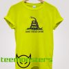 Dont Tread On Me T-shirt