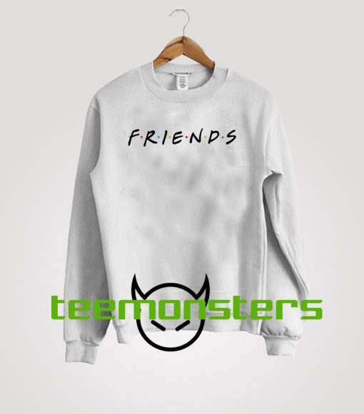 FRIENDS Sweatshirt