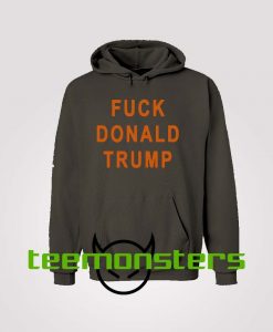 Fuck Donald Trusmp Hoodie