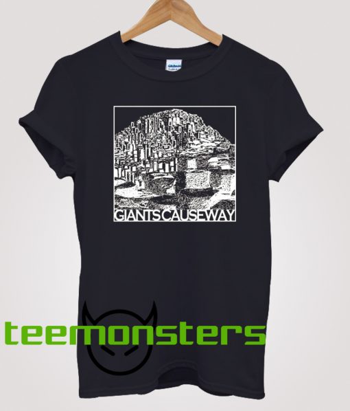 Giantscauseway T-shirt