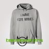 I make cute babies Hoodie