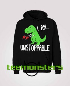 Iam Unstoppable Hoodie