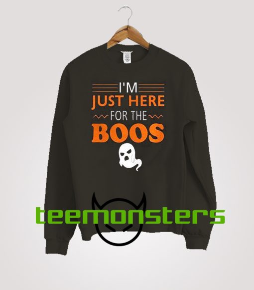 Just Here Sweatshirt