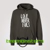 Love Never Fails  Hoodie