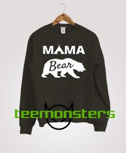 Mama Bear Sweatshirt