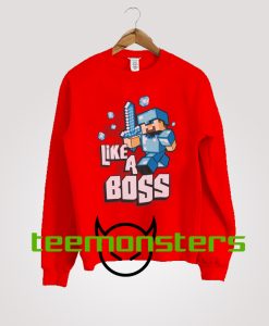 Minecraft Like a Boss Sweatshirt