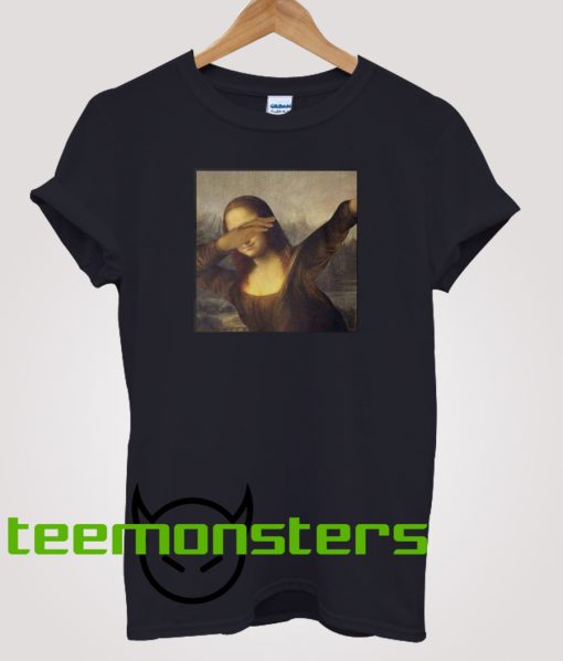 Monalisa Dab T-shirt