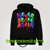 Never Broke Again Hoodie