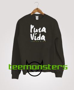 Pura Vida Sweatshirt