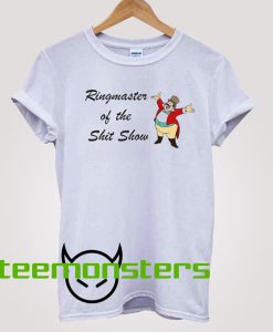 RIngmaster Shit Show 2 T-shirt