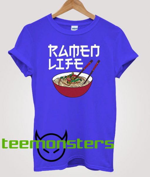 Ramen Life T-shirt