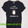 Really Like Pinguins T-shirt