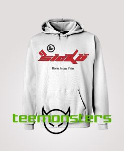 Sicko Born From Pain Hoodie