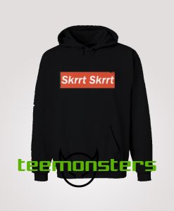 Skrrt Hoodie