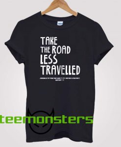 TAke The Road T-shirt