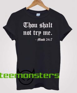 Thou Shalt T-shirt