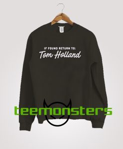 Tom Holland Sweatshirt