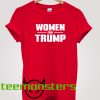 Women For Trump T-shirt