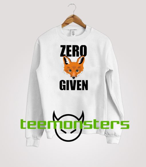 Zero Given sweatshirt