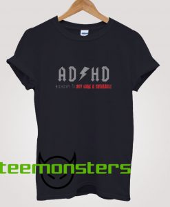 ADHD T-shirt