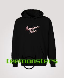 American Teen Hoodie