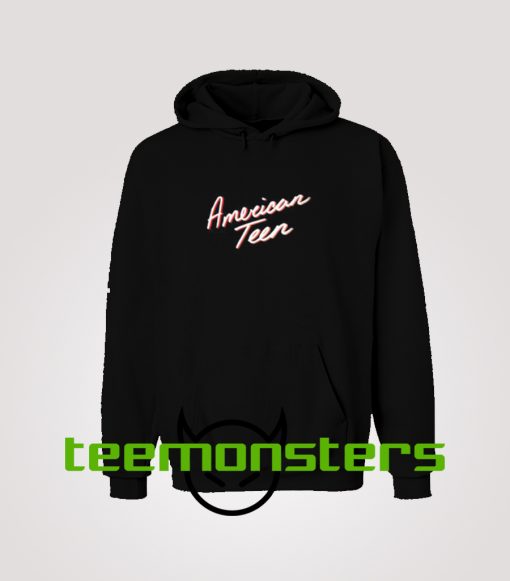 American Teen Hoodie