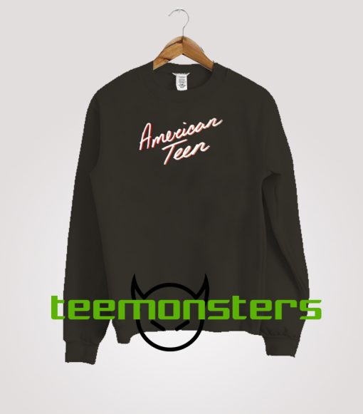 American Teen Sweatshirt