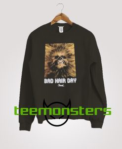 Bad Hair Day Chunk Star Wars Sweatshirt