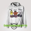 Bert Ernie Bernie Hoodie