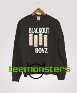 Blackout Boyz Sweatshirt