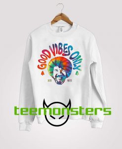 Bob Ross Good Vibes Sweatshirt