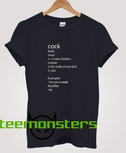 Cock Meaning T-Shirt