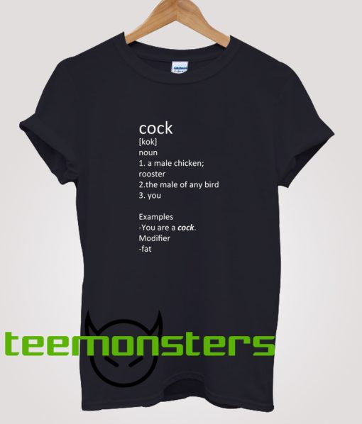 Cock Meaning T-Shirt