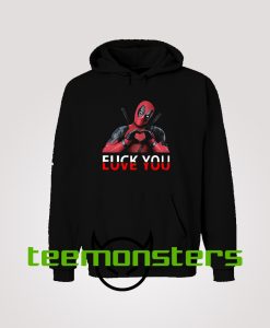 Deadpool Fuck You And Love You Hoodie