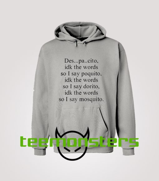 Despacito Hoodie