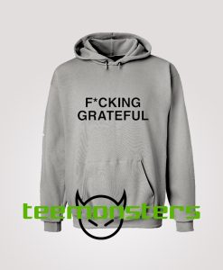 Fcking Grateful Hoodie