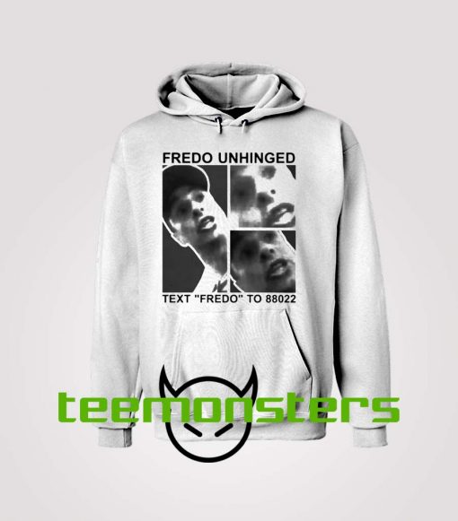 Fredo Unhinged Hoodie